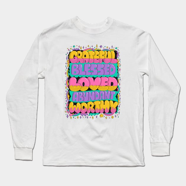 Grateful Long Sleeve T-Shirt by harkirankkalsi